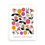 Zinnias Happy Birthday Greeting Card