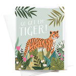 Go Get ‘Em, Tiger Greeting Card